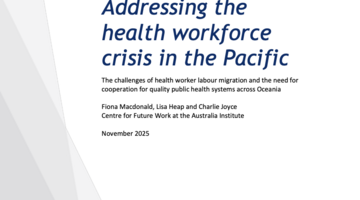 Addressing the health workforce crisis in the Pacific