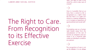 The Right to Care. From Recognition to its Effective Exercise