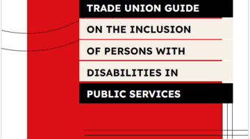 Trade Union Guide on the Inclusion of Persons with Disabilities in Public Services